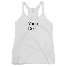 Fact: Yoga Do It White Tank Tops